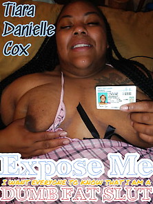 Dumb Fat Slut Tiara Danielle Cox