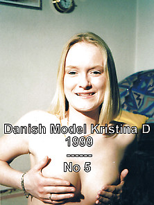 Danish Girl Model Kristina 1999.  No 5