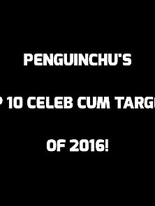 Top 10 Celeb Cum Targets Of 2016!